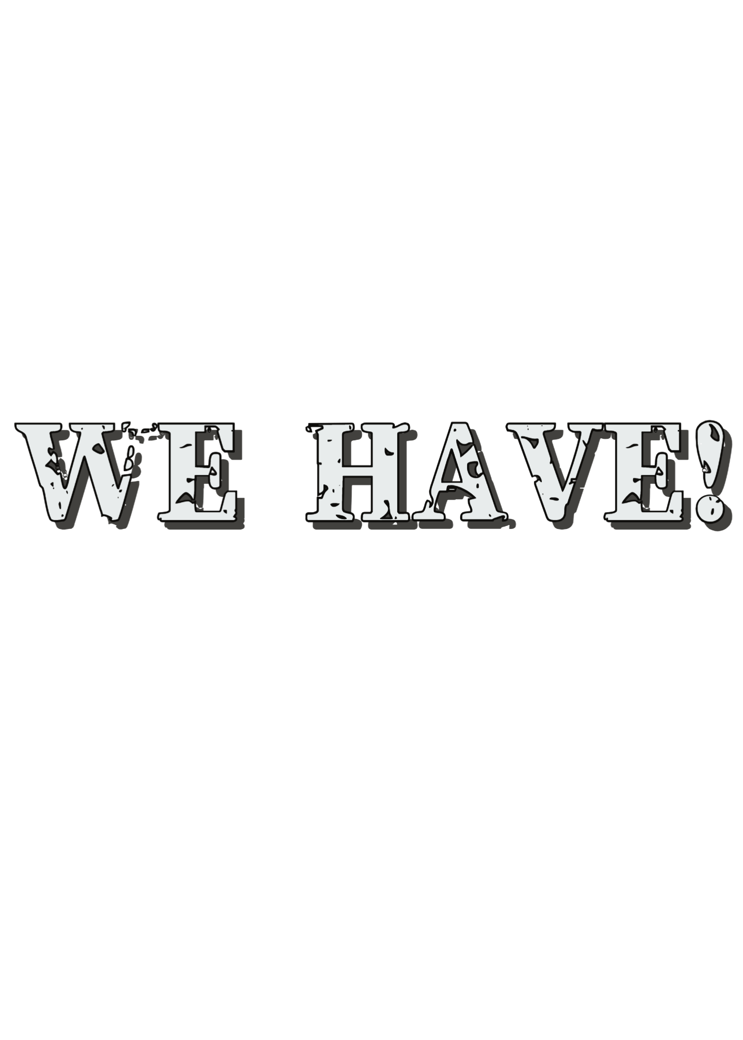 We HAVE! Image